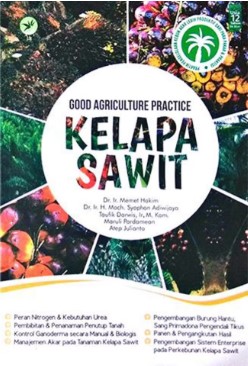 Good Agriculture Practice Kelapa Sawit
