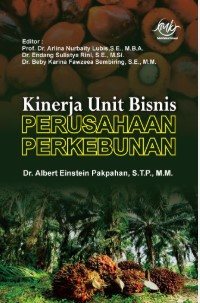 Image of Kinerja Unit Bisnis Perusahaan Perkebunan